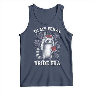 In My Feral Bride Era Tank Top Funny Raccoon Lovers TS10 Navy Print Your Wear