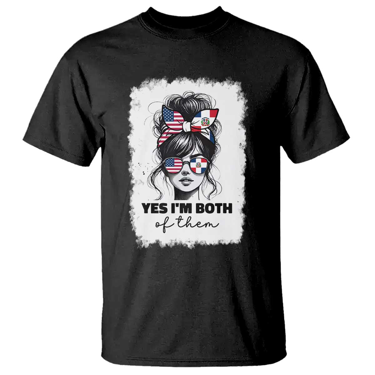 Dominican American Woman T Shirt Yes Im Both Of Them TS10 Black Print Your Wear