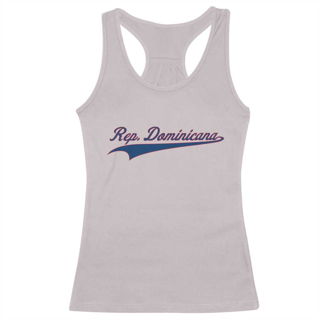 Dominican Republic Racerback Tank Top Rep Dominicana Vintage Flag Baseball Script TS10 Ice Gray Print Your Wear