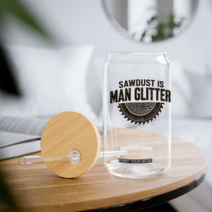 Funny Woodworker Carpenter Glass Can Sawdust Is Man Glitter Graphic TS10 Print Your Wear