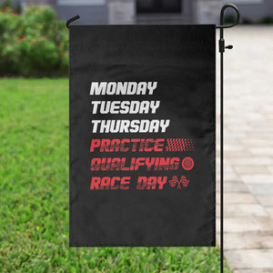 Monday Tuesday Thursday Practice Qualifying Race Day Garden Flag TS10 Print Your Wear