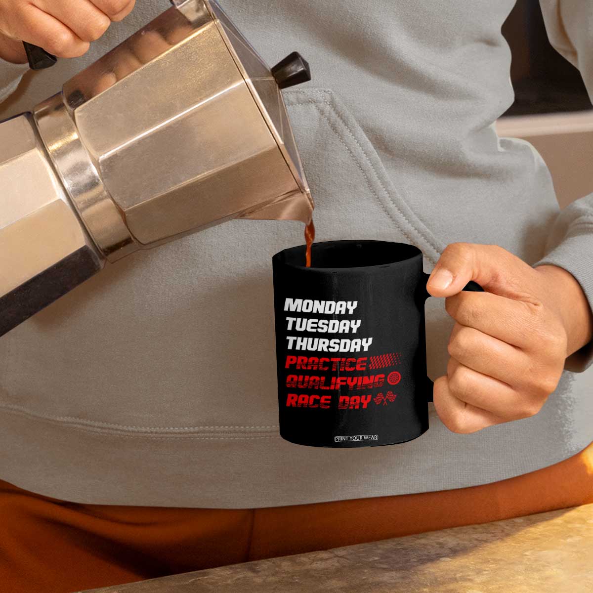Monday Tuesday Thursday Practice Qualifying Race Day Coffee Mug TS10 Print Your Wear
