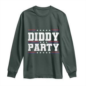 Diddy Party Long Sleeve Shirt Funny Offensive Humorous Saying TS10 Dark Forest Green Print Your Wear