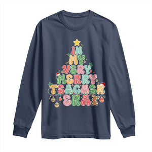 Christmas Teacher Long Sleeve Shirt In My Very Merry Teacher Era Xmas Tree TS10 Navy Print Your Wear