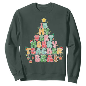 Christmas Teacher Sweatshirt In My Very Merry Teacher Era Xmas Tree TS10 Dark Forest Green Print Your Wear