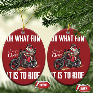 Funny Christmas Motorcycle Santa Christmas Ornament Oh What Fun It Is To Ride Motorbike Rider Xmas Gift TS10 Oval Red Print Your Wear