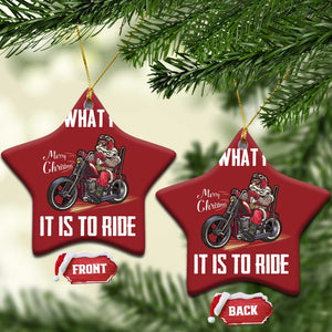 Funny Christmas Motorcycle Santa Christmas Ornament Oh What Fun It Is To Ride Motorbike Rider Xmas Gift TS10 Star Red Print Your Wear