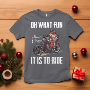 Funny Christmas Motorcycle Santa T Shirt Oh What Fun It Is To Ride Motorbike Rider Xmas Gift TS10 Charcoal Print Your Wear