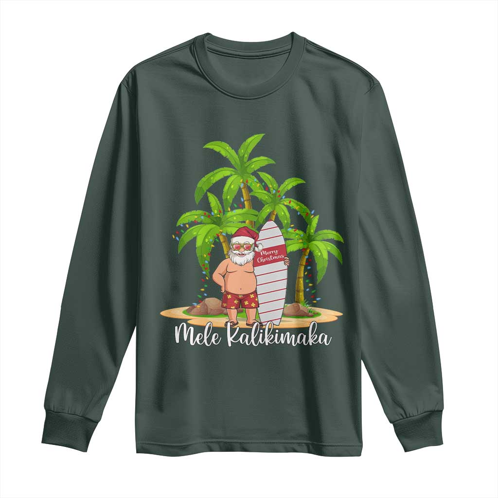 Mele Kalikimaka Hawaiian Christmas Long Sleeve Shirt Hawaii Santa Xmas Beach Family Vacation TS10 Dark Forest Green Print Your Wear