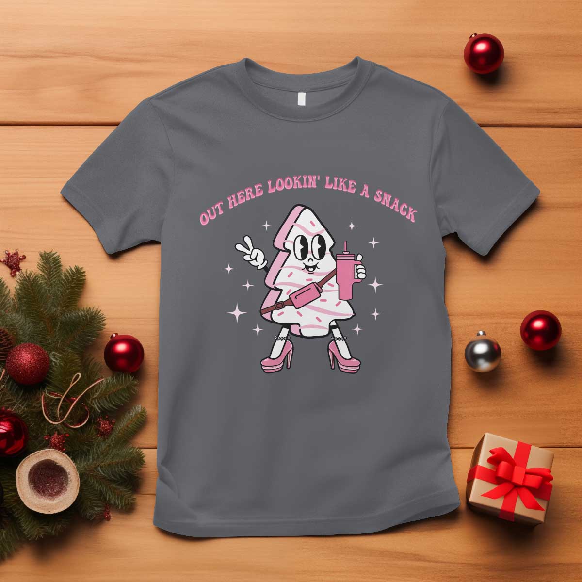 Pink Christmas Tree Cake T Shirt Out Here Lookin Like A Snack Boujee Xmas TS10 Charcoal Print Your Wear
