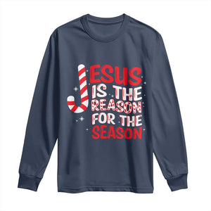 Christian Christmas Long Sleeve Shirt Jesus Is The Reason For The Season TS10 Navy Print Your Wear