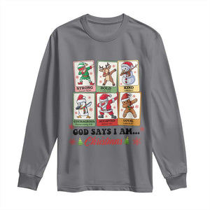 Religious Christmas Long Sleeve Shirt God Says I Am Xmas Christian Bible TS10 Charcoal Print Your Wear