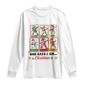 Religious Christmas Long Sleeve Shirt God Says I Am Xmas Christian Bible TS10 White Print Your Wear