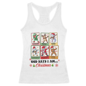 Religious Christmas Racerback Tank Top God Says I Am Xmas Christian Bible TS10 White Print Your Wear