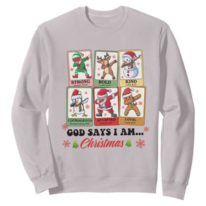 Religious Christmas Sweatshirt God Says I Am Xmas Christian Bible TS10 Ice Gray Print Your Wear