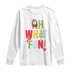 Funny Christmas Santa Long Sleeve Shirt Oh What Fun Christmas Tree And Wreath TS10 White Print Your Wear