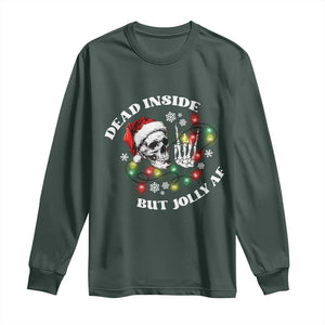 Christmas Skeleton Long Sleeve Shirt Dead Inside But Jolly AF Festive Sarcastic Snarky Skull TS10 Dark Forest Green Print Your Wear