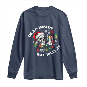 Christmas Skeleton Long Sleeve Shirt Dead Inside But Jolly AF Festive Sarcastic Snarky Skull TS10 Navy Print Your Wear