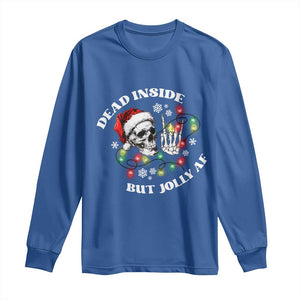 Christmas Skeleton Long Sleeve Shirt Dead Inside But Jolly AF Festive Sarcastic Snarky Skull TS10 Royal Blue Print Your Wear