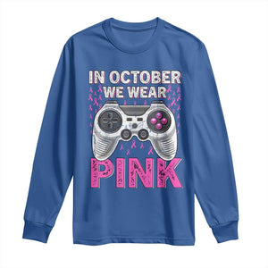 In October We Wear Pink Breast Cancer Awareness Long Sleeve Shirt Pink Ribbon Gaming Kids Boys Youth Video Game TS10 Royal Blue Print Your Wear