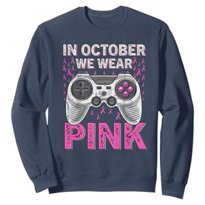 In October We Wear Pink Breast Cancer Awareness Sweatshirt Pink Ribbon Gaming Kids Boys Youth Video Game TS10 Navy Print Your Wear