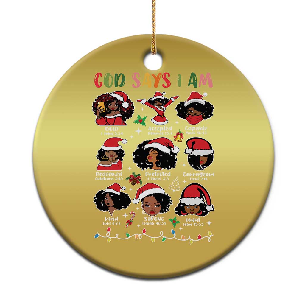 Christian Xmas Christmas Ornament God Says I Am African American Women Scriptures Affirmations TS10 Print Your Wear