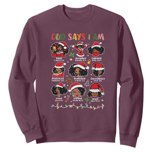 Christian Christmas Sweatshirt God Says I Am African American Women Scriptures Affirmations TS10 Maroon Print Your Wear