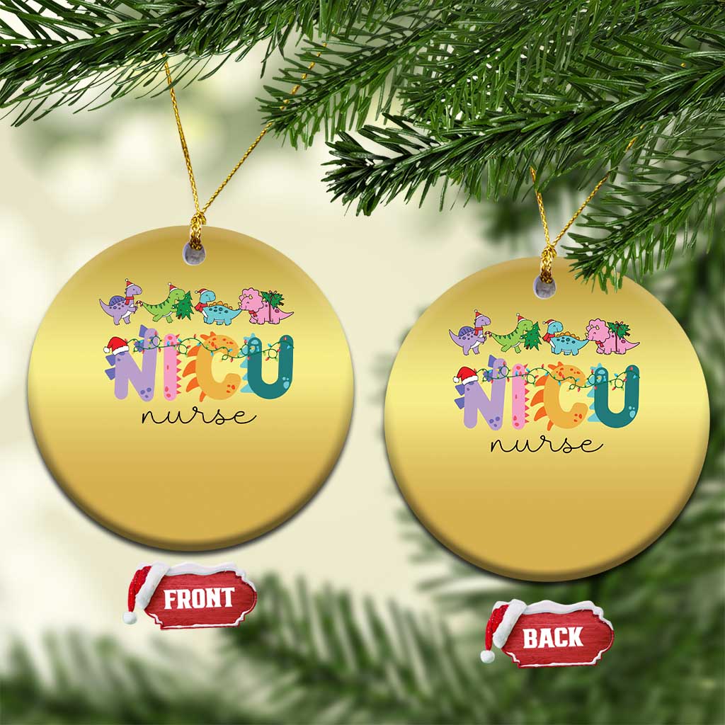 NICU Nurse Xmas Dinosaur Christmas Ornament Neonatal Intensive Care Unit Nurse Appreciation Gift TS10 Circle Gold Print Your Wear