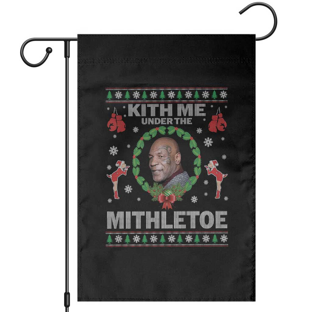 Funny Christmas Garden Flag Kith Me Under The Mithletoe Tyson Ugly Xmas TS10 Black Print Your Wear