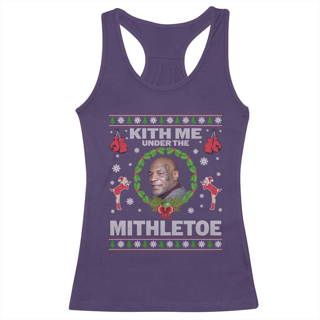 Funny Christmas Racerback Tank Top Kith Me Under The Mithletoe Tyson Ugly Xmas TS10 Purple Print Your Wear