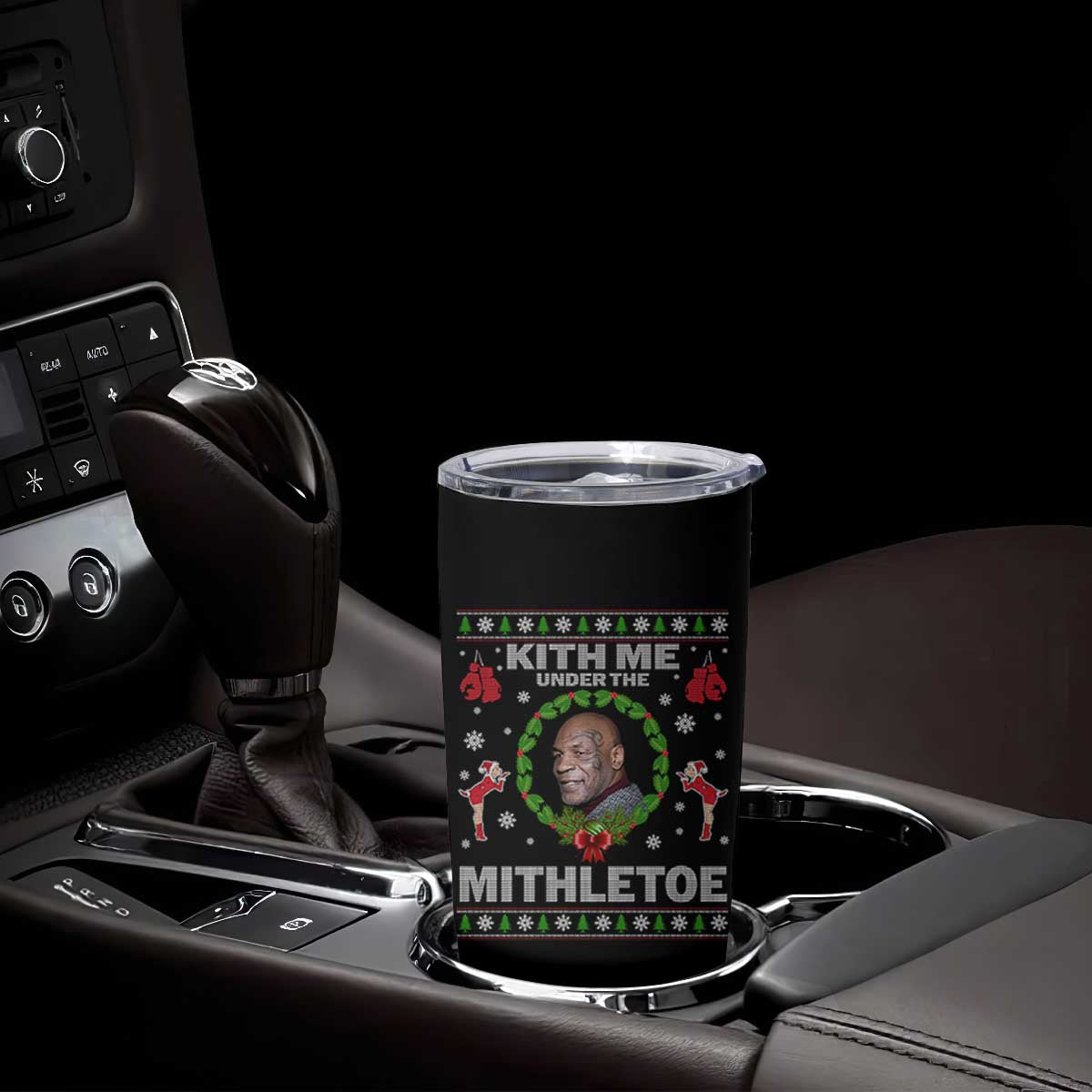 Funny Christmas Tumbler Cup Kith Me Under The Mithletoe Tyson Ugly Xmas TS10 Print Your Wear