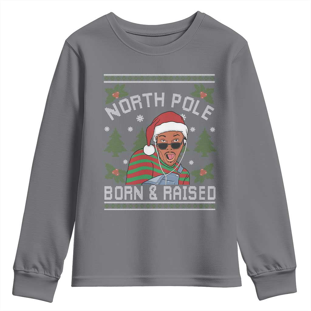 Funny Ugly Christmas Youth Sweatshirt Fresh North Pole Born Raised Prince TS10 Charcoal Print Your Wear