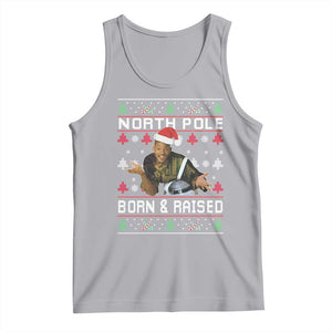 Funny Ugly Christmas Tank Top Fresh North Pole Born and Raised Prince TS10 Athletic Heather Print Your Wear