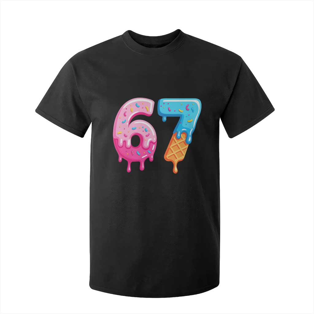 67 Ice Cream Drip Meme T Shirt For Kid Funny Six Seven Gen Alpha Slang TS10 Black Print Your Wear