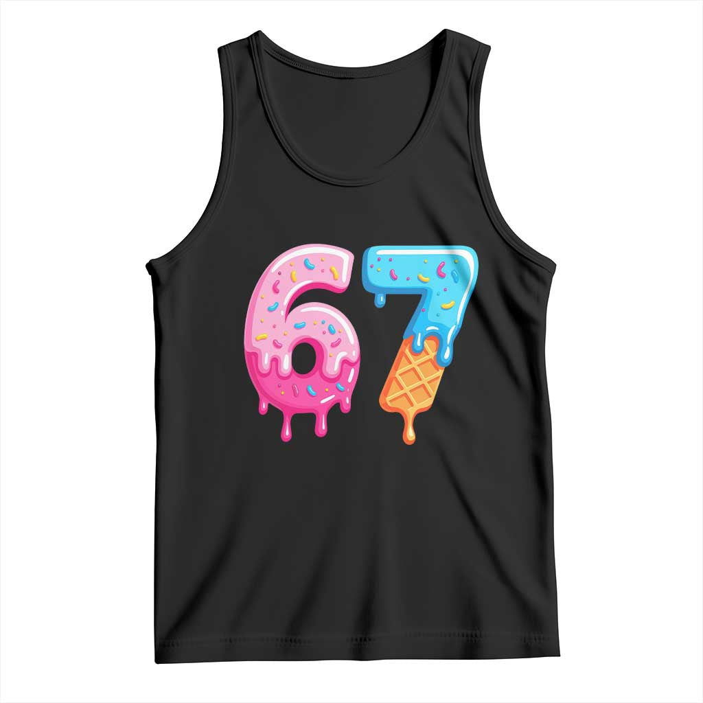 67 Ice Cream Drip Meme Tank Top Funny Six Seven Gen Alpha Slang TS10 Black Print Your Wear