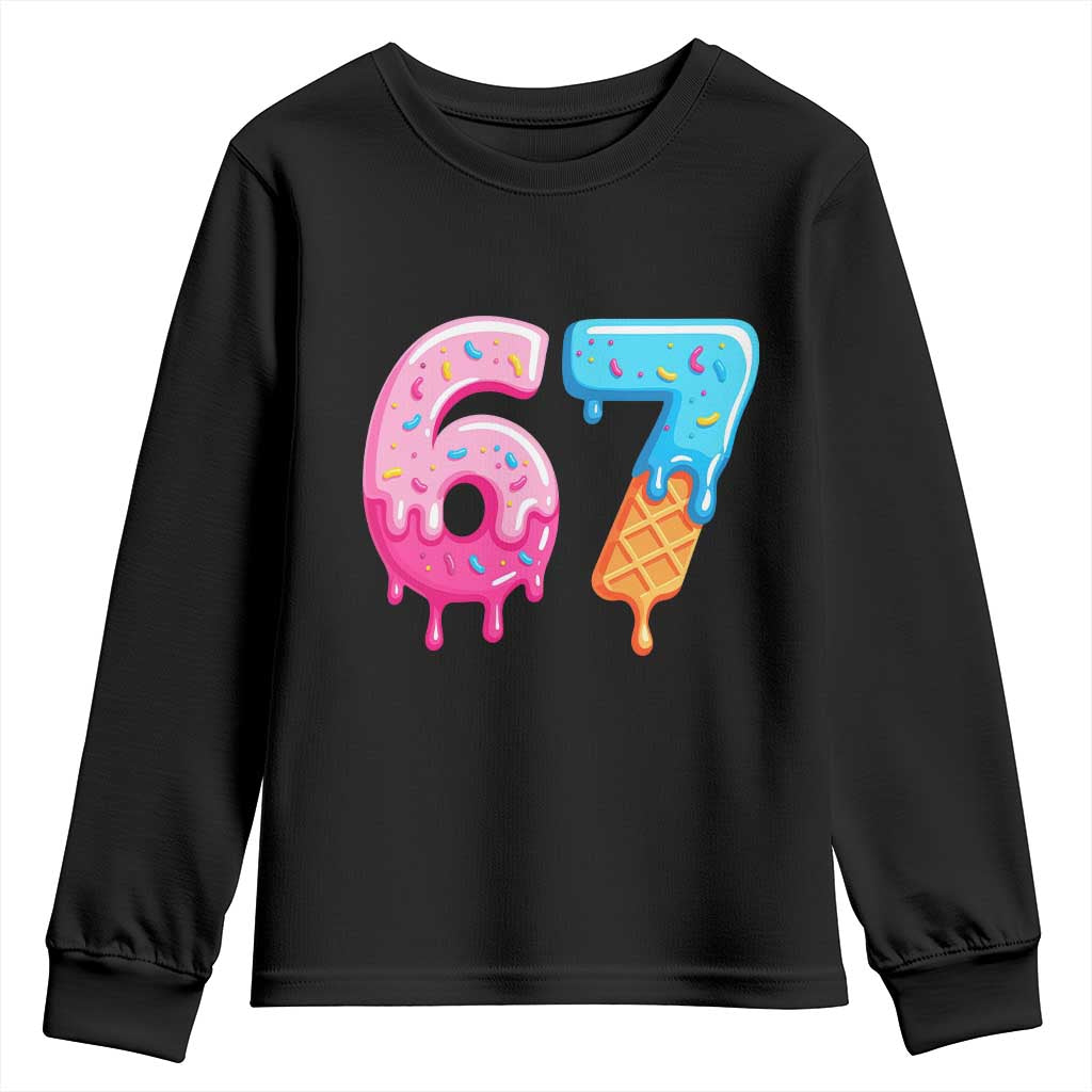 67 Ice Cream Drip Meme Youth Sweatshirt Funny Six Seven Gen Alpha Slang TS10 Black Print Your Wear