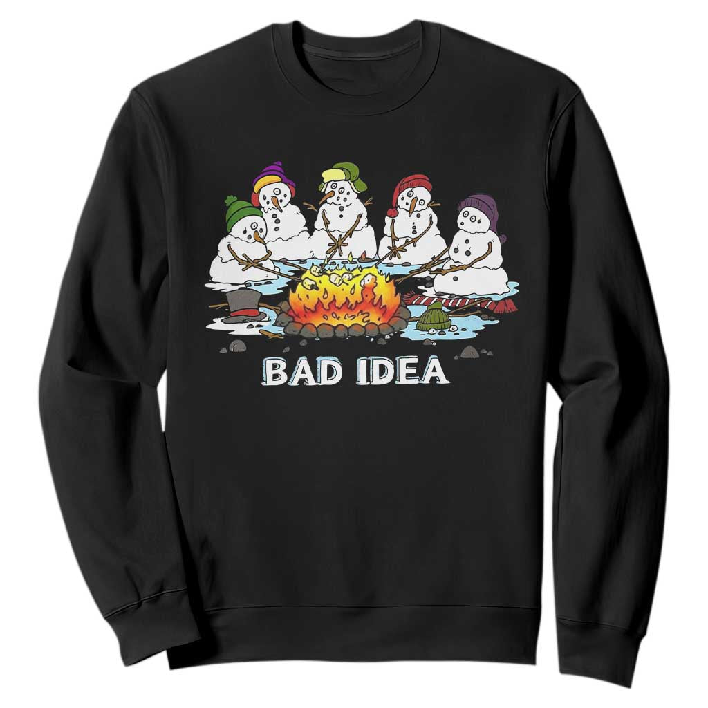 Christmas Snowman Campfire Sweatshirt Bad Idea Melting Snowman Family Roasting Marshmallows TS10 Black Print Your Wear