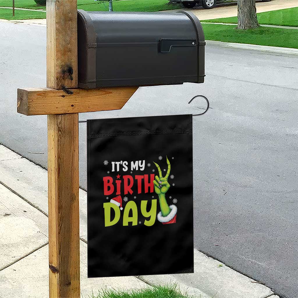 It's My Birthday Christmas Garden Flag Funny Bday Xmas TS10 Print Your Wear