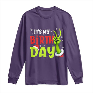 It's My Birthday Christmas Long Sleeve Shirt Funny Bday Xmas TS10 Purple Print Your Wear