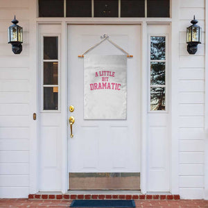 A Little Bit Dramatic Garden Flag Funny Regina Costume TS10 Print Your Wear