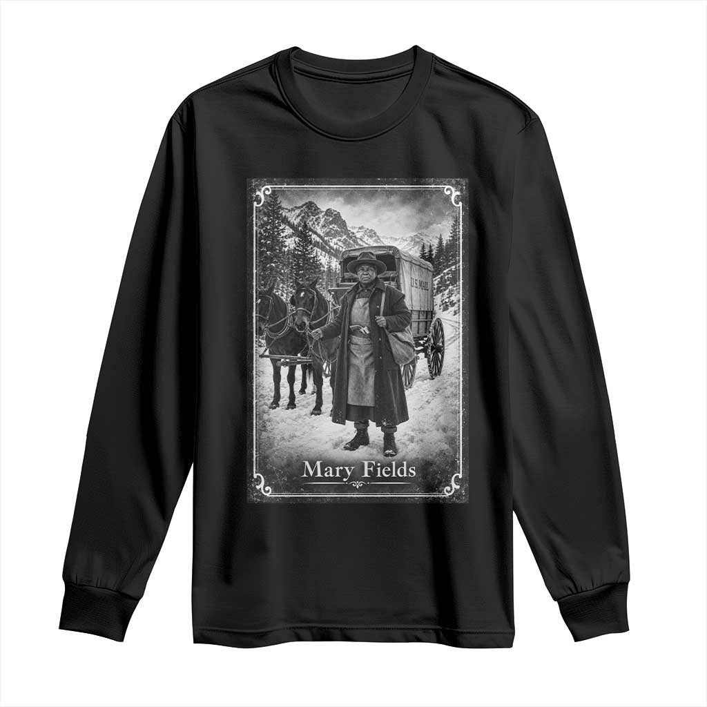 Mary Fields Stagecoach Vintage Black History Pioneer Woman Graphic Long Sleeve Shirt Old West Postal Hero Aesthetic