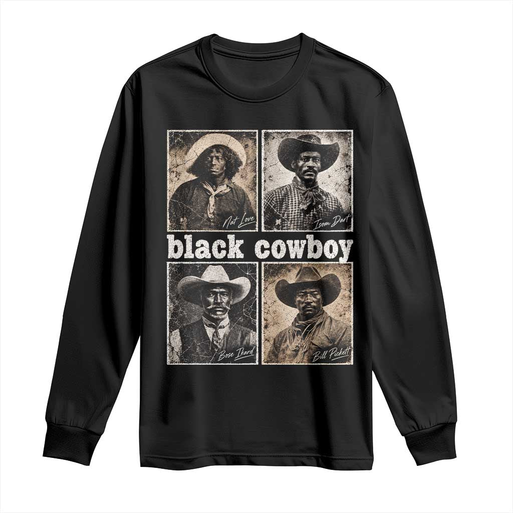 Vintage Black History Month Black Cowboy Legends Long Sleeve Shirt Old West Pioneer American Heritage Hero Aesthetic