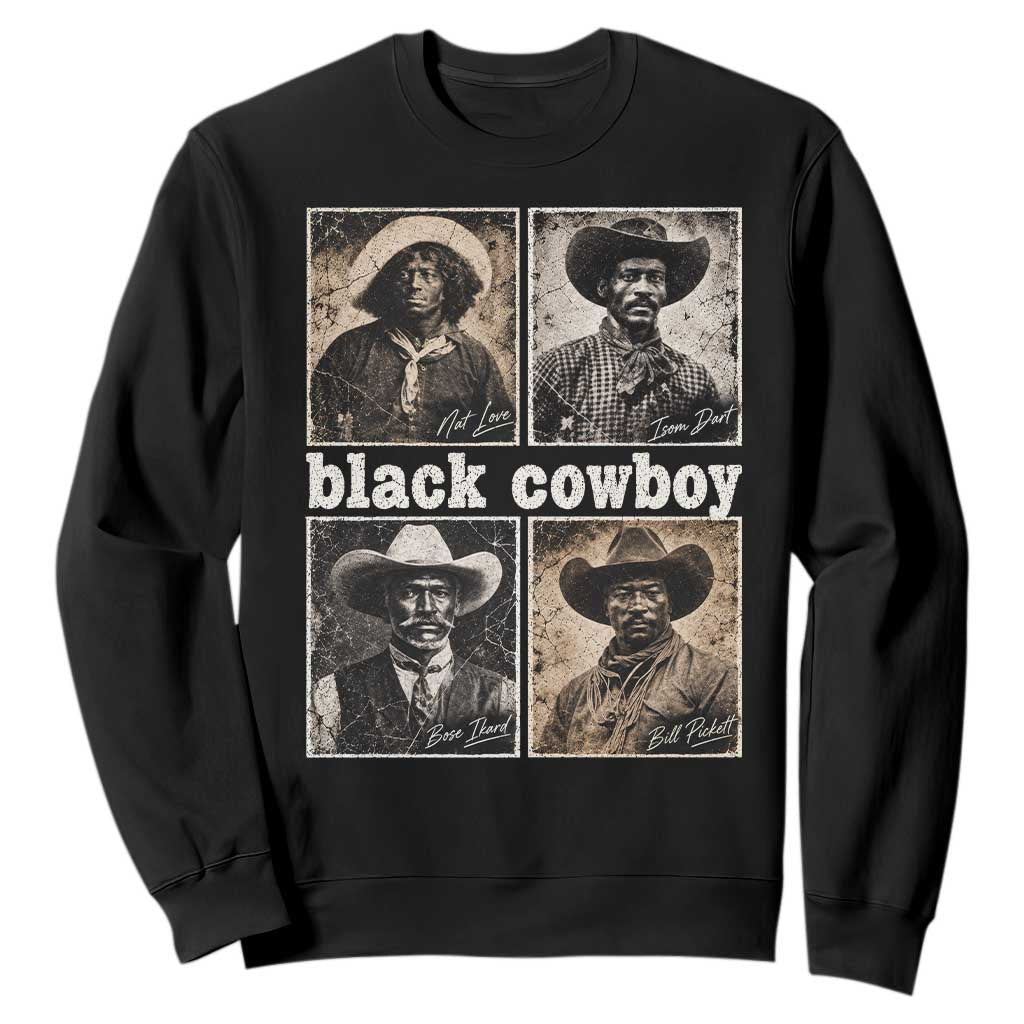 Vintage Black History Month Black Cowboy Legends Sweatshirt Old West Pioneer American Heritage Hero Aesthetic