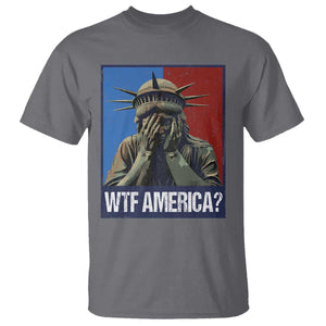 WTF America T Shirt Humor Statue of Liberty TS10 Charcoal Print Your Wear