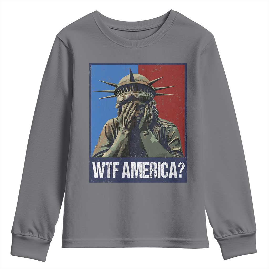 WTF America Youth Sweatshirt Humor Statue of Liberty TS10 Charcoal Print Your Wear