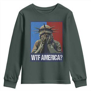 WTF America Youth Sweatshirt Humor Statue of Liberty TS10 Dark Forest Green Print Your Wear