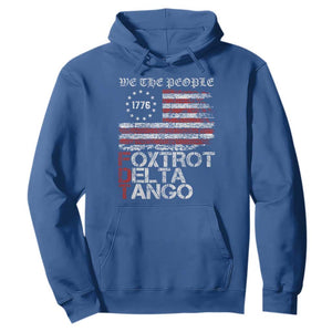 Foxtrots Delta Tangos Hoodie US Flag We The People TS10 Royal Blue Print Your Wear