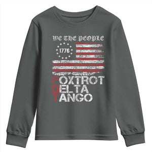 Foxtrots Delta Tangos Youth Sweatshirt US Flag We The People TS10 Dark Heather Print Your Wear