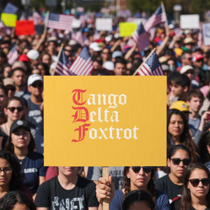 Funny Foxtrots Delta Tangos Protest Sign TS10 Horizontal 18" × 24" Yellow Print Your Wear