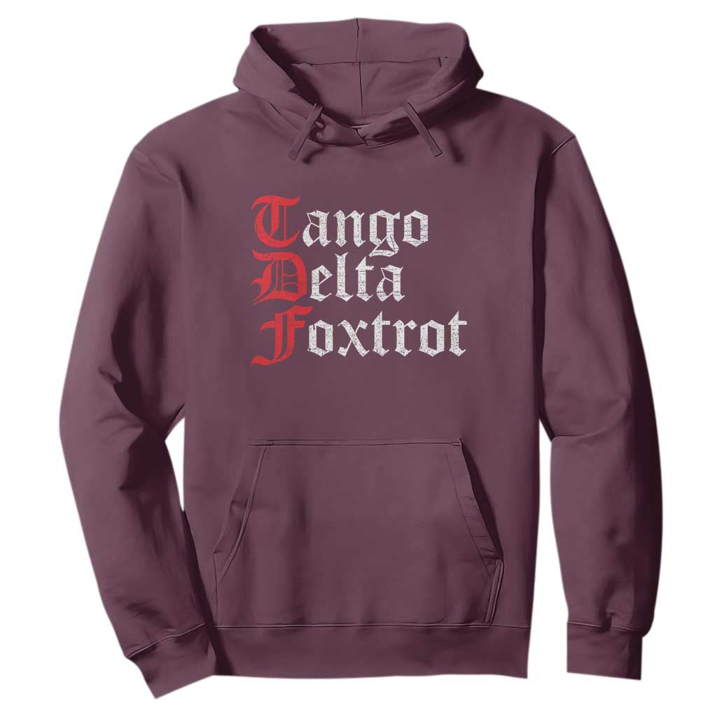 Funny Foxtrots Delta Tangos Hoodie TS10 Maroon Print Your Wear